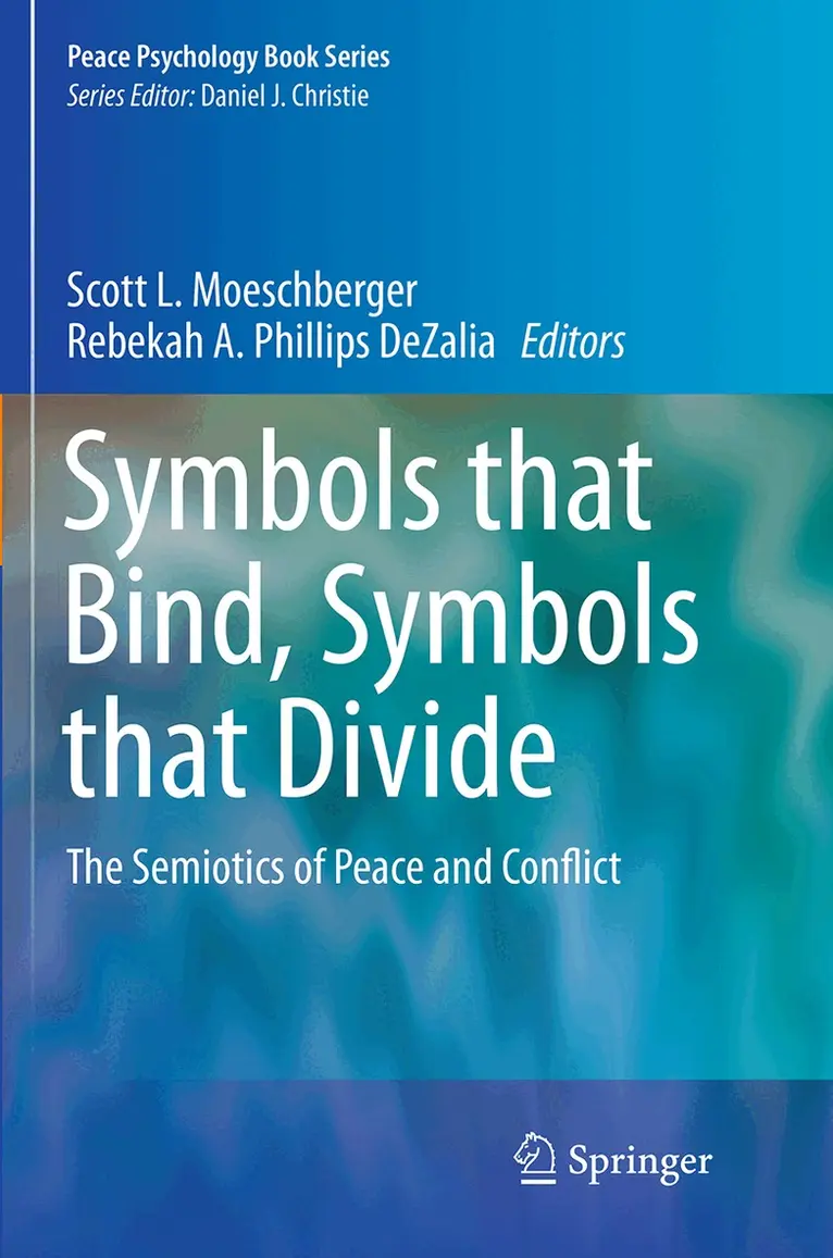 Scott L. Moeschberger, Rebekah A. Phillips DeZalia - Symbols that Bind, Symbols that Divide, Häftad. Tillgänglighet: Lägg i varukorg