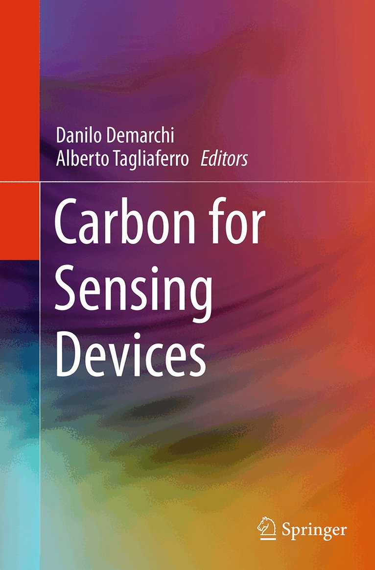 Danilo Demarchi, Alberto Tagliaferro - Carbon for Sensing Devices, Häftad. Tillgänglighet: Lägg i varukorg