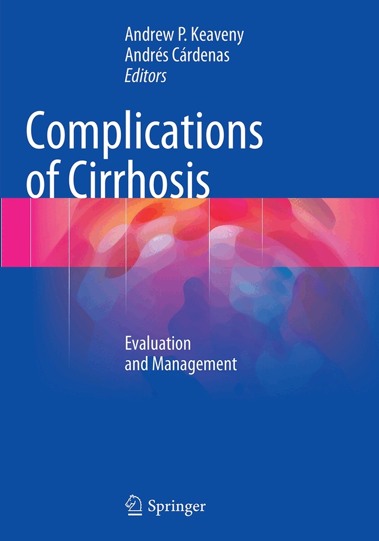 Andrew P. Keaveny, Andrés Cárdenas - Complications of Cirrhosis, Häftad. Tillgänglighet: Lägg i varukorg