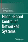 Model-Based Control of Networked Systems