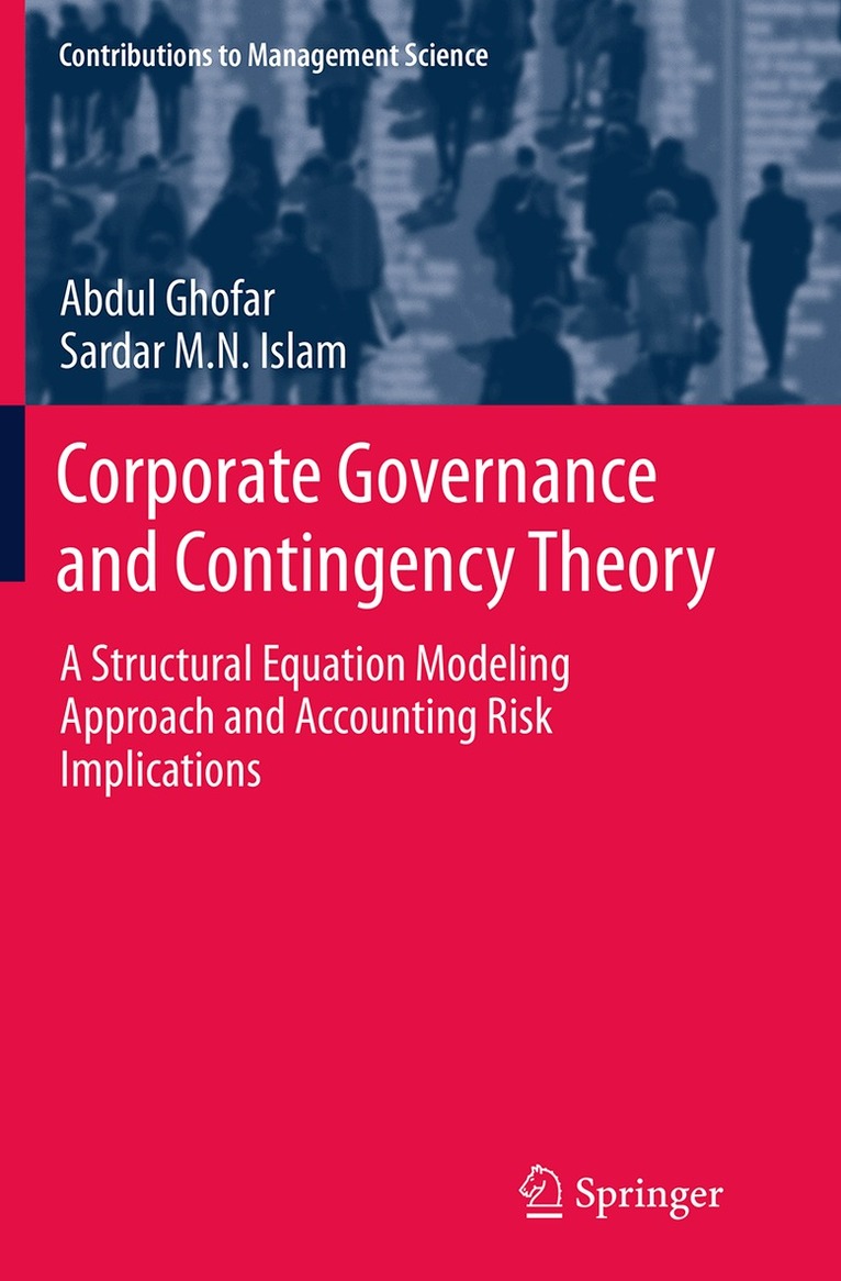 Abdul Ghofar, Sardar M.N. Islam - Corporate Governance and Contingency Theory, Häftad