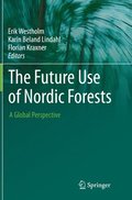 Future Use of Nordic Forests