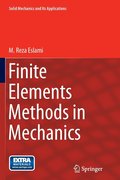 Finite Elements Methods in Mechanics
