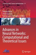Advances in Neural Networks: Computational and Theoretical Issues