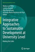 Integrative Approaches to Sustainable Development at University Level