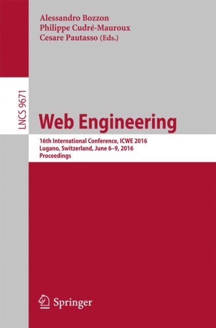 Cesare Pautasso, Philippe Cudre-Mauroux, Alessandro Bozzon - Web Engineering, E-bok