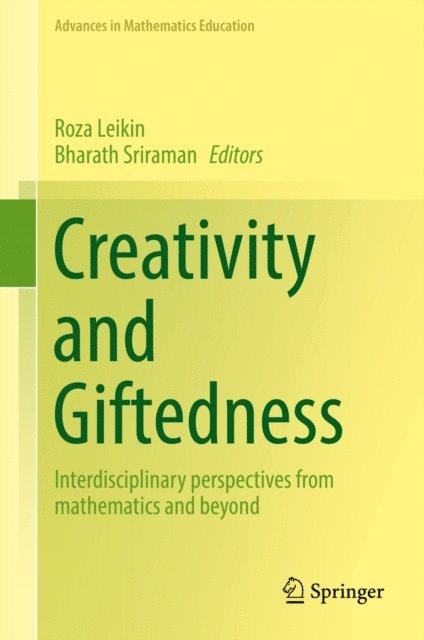 Bharath Sriraman, Roza Leikin - Creativity and Giftedness, E-bok