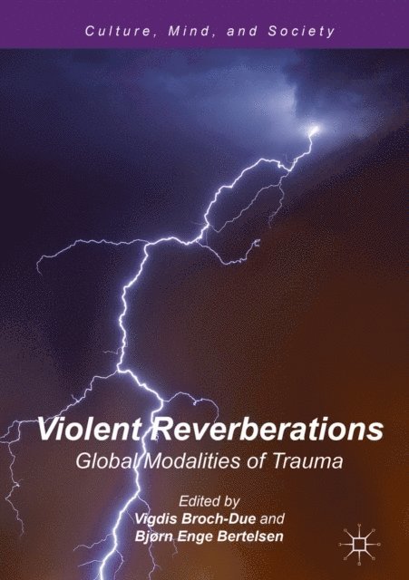Bjorn Enge Bertelsen, Vigdis Broch-Due - Violent Reverberations, E-bok