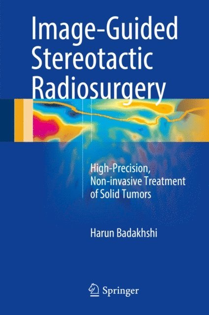 Harun Badakhshi - Image-Guided Stereotactic Radiosurgery, E-bok. Tillgänglighet: Lägg i varukorg