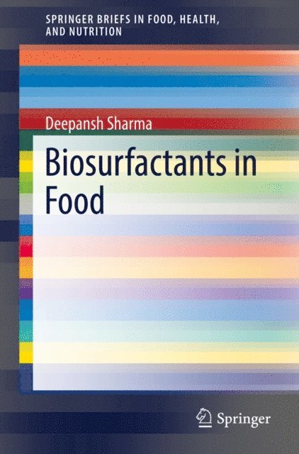 Deepansh Sharma - Biosurfactants in Food, E-bok