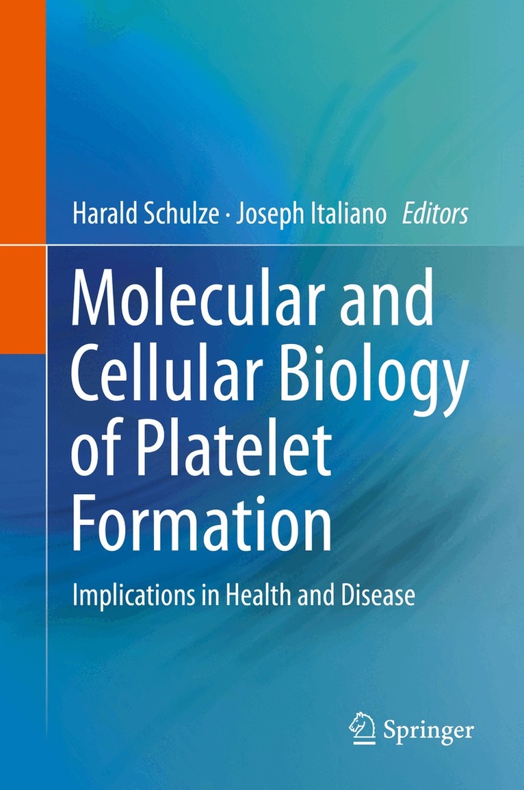 Molecular and Cellular Biology of Platelet Formation
