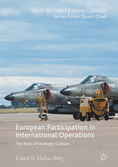Malena Britz - European Participation in International Operations, E-bok