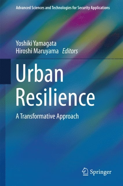 Hiroshi Maruyama, Yoshiki Yamagata - Urban Resilience, E-bok