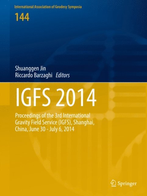 Riccardo Barzaghi, Shuanggen Jin - IGFS 2014, E-bok