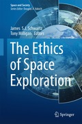 Ethics of Space Exploration