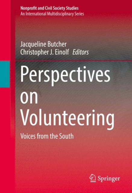 Christopher J. Einolf, Jacqueline Butcher - Perspectives on Volunteering, E-bok