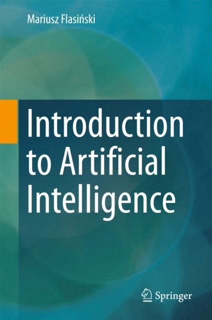 Mariusz Flasinski - Introduction to Artificial Intelligence, E-bok