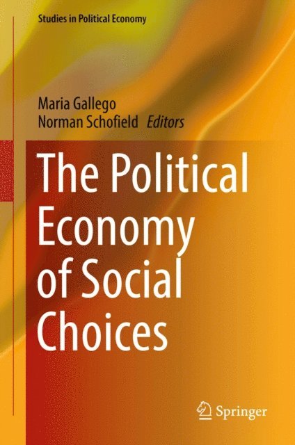 Norman Schofield, Maria Gallego - Political Economy of Social Choices, E-bok