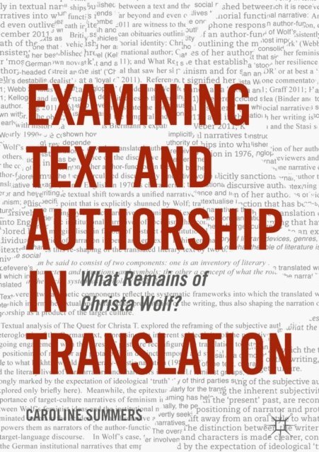 Caroline Summers - Examining Text and Authorship in Translation, E-bok