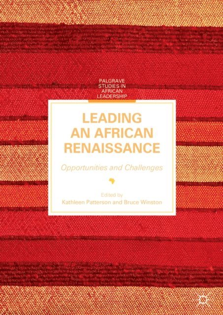 Bruce Winston, Kathleen Patterson - Leading an African Renaissance, E-bok