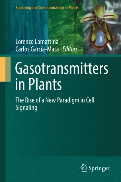 Carlos Garcia-Mata, Lorenzo Lamattina - Gasotransmitters in Plants, E-bok