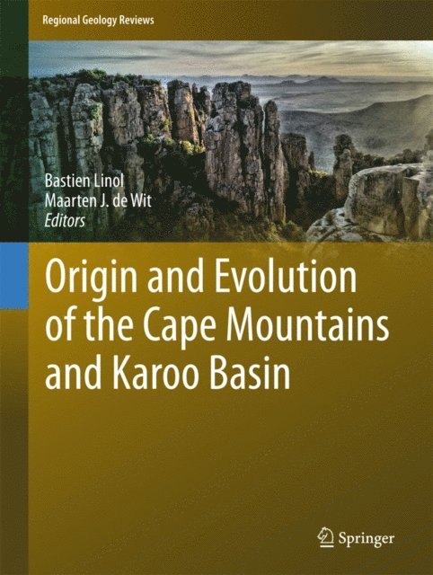 Maarten J. de Wit, Bastien Linol - Origin and Evolution of the Cape Mountains and Karoo Basin, E-bok