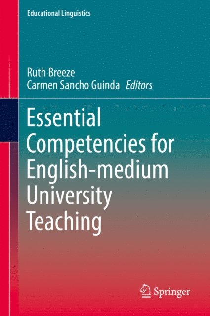 Carmen Sancho Guinda, Ruth Breeze - Essential Competencies for English-medium University Teaching, E-bok