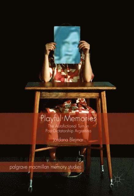 Jordana Blejmar - Playful Memories, E-bok