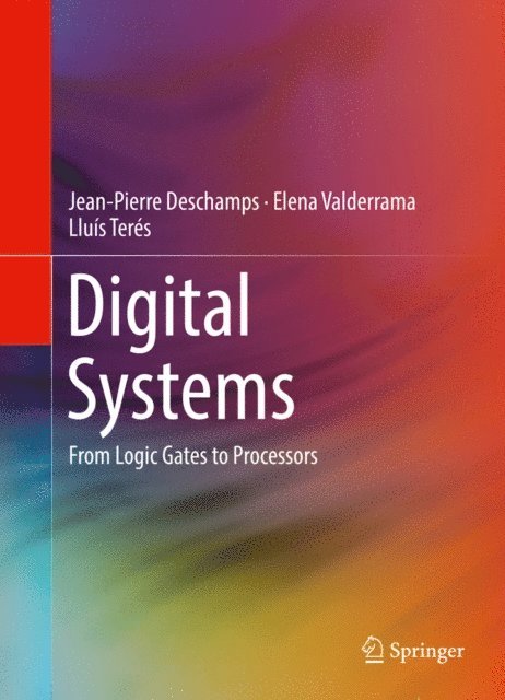 Lluis Teres, Elena Valderrama, Jean-Pierre Deschamps - Digital Systems, E-bok. Tillgänglighet: Lägg i varukorg