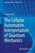 Cellular Automaton Interpretation of Quantum Mechanics
