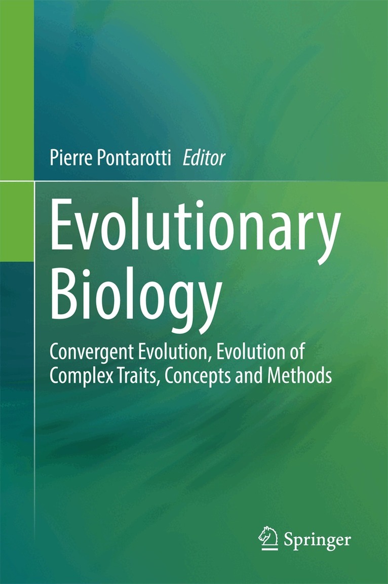 Pierre Pontarotti - Evolutionary Biology, Inbunden