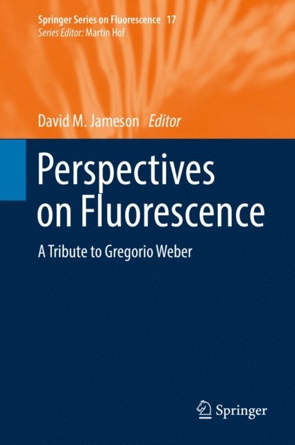 David M. Jameson - Perspectives on Fluorescence, E-bok