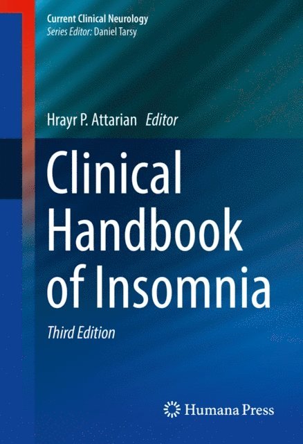 Hrayr P. Attarian - Clinical Handbook of Insomnia, E-bok