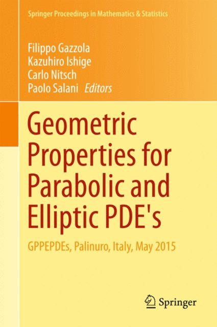 Paolo Salani, Carlo Nitsch, Kazuhiro Ishige, Filippo Gazzola - Geometric Properties for Parabolic and Elliptic PDE's, E-bok