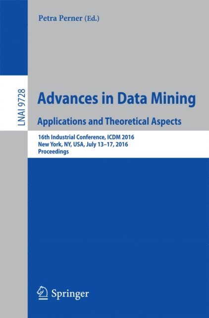 Petra Perner - Advances in Data Mining. Applications and Theoretical Aspects, E-bok