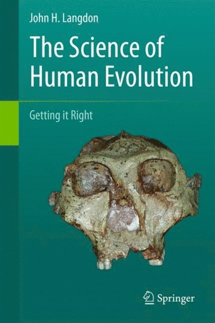 John H. Langdon - Science of Human Evolution, E-bok