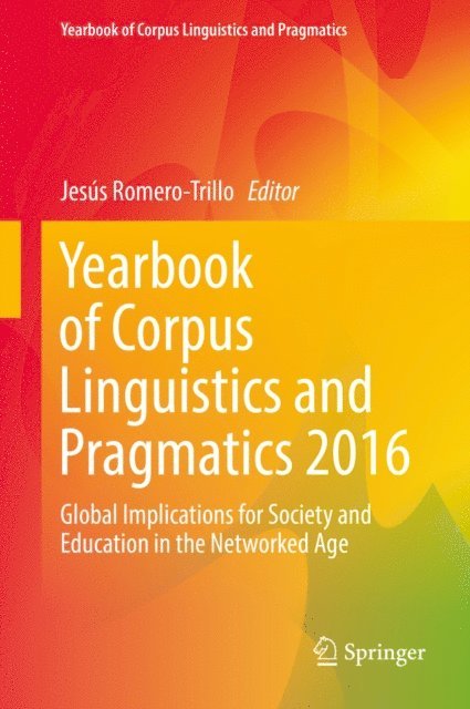 Jesus Romero-Trillo - Yearbook of Corpus Linguistics and Pragmatics 2016, E-bok