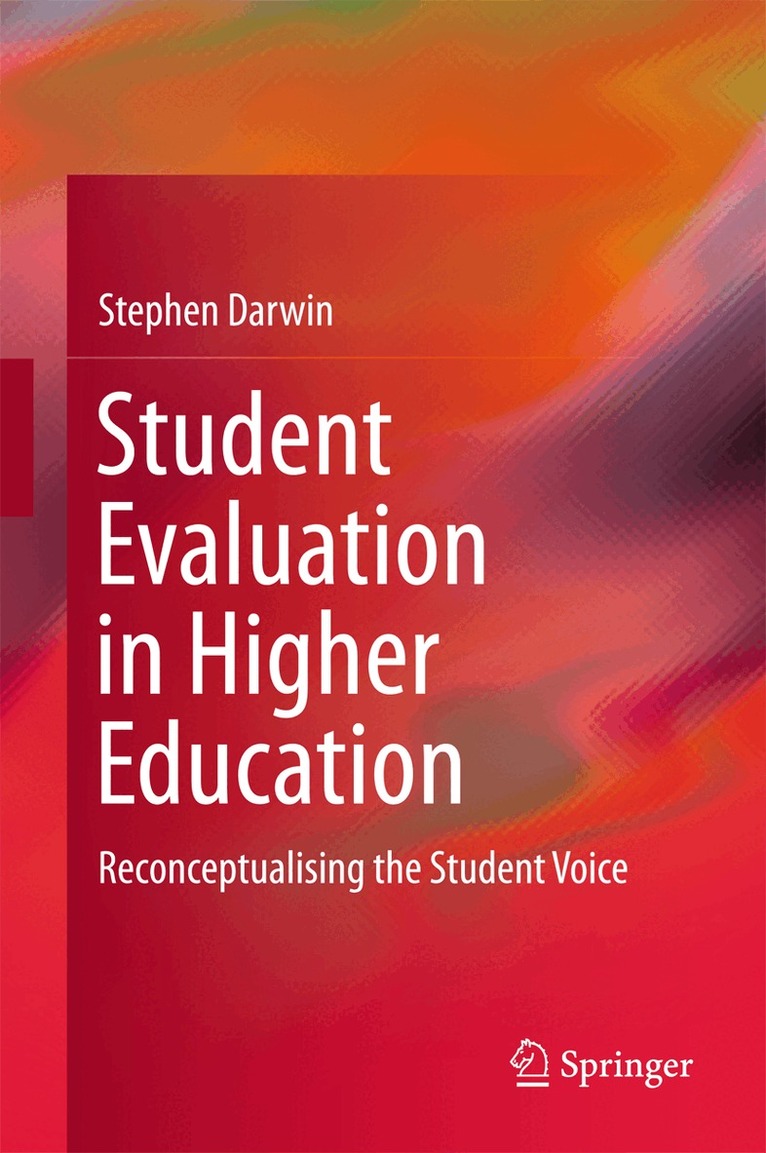 Stephen Darwin - Student Evaluation in Higher Education, Inbunden