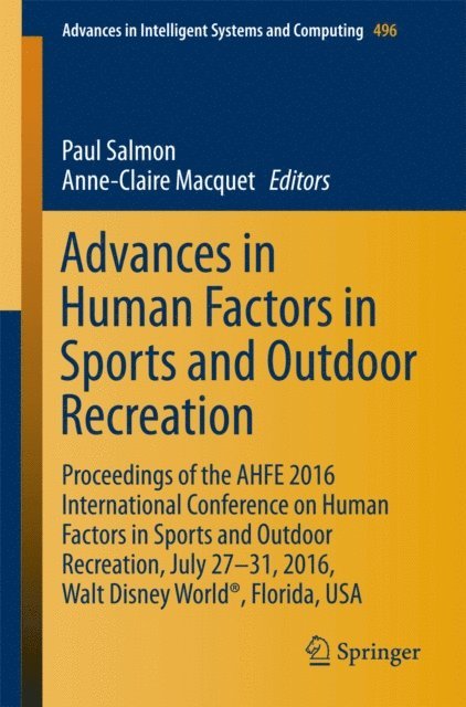 Anne-Claire Macquet, Paul Salmon - Advances in Human Factors in Sports and Outdoor Recreation, E-bok