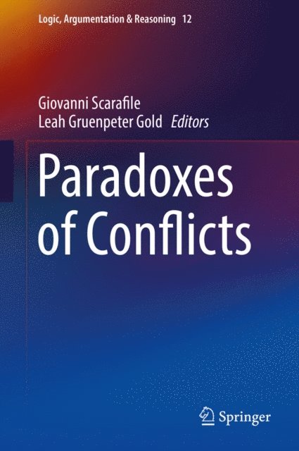 Leah Gruenpeter Gold, Giovanni Scarafile - Paradoxes of Conflicts, E-bok