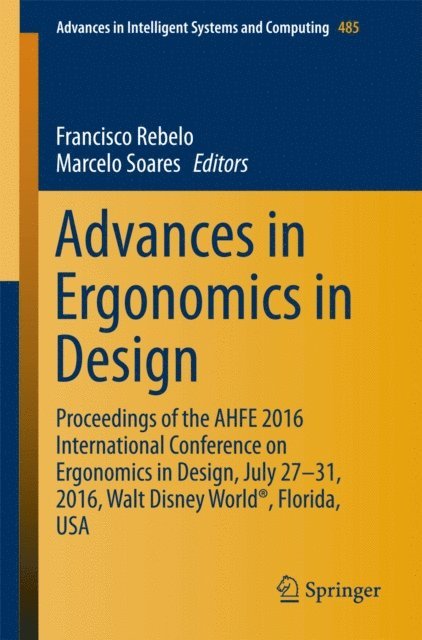 Marcelo Soares, Francisco Rebelo - Advances in Ergonomics in Design, E-bok