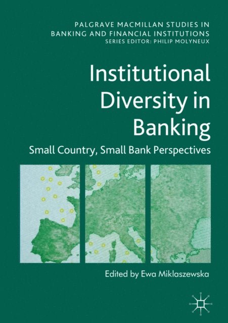 Ewa Miklaszewska - Institutional Diversity in Banking, E-bok