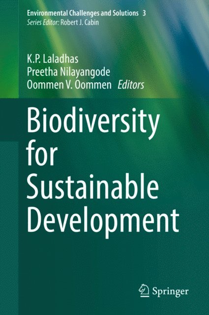 Oommen V. Oommen, Preetha Nilayangode, K.P. Laladhas - Biodiversity for Sustainable Development, E-bok