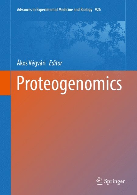 Akos Vegvari - Proteogenomics, E-bok