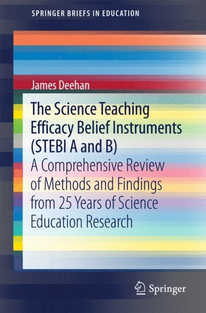 James Deehan - Science Teaching Efficacy Belief Instruments (STEBI A and B), E-bok