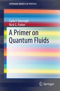 Primer on Quantum Fluids