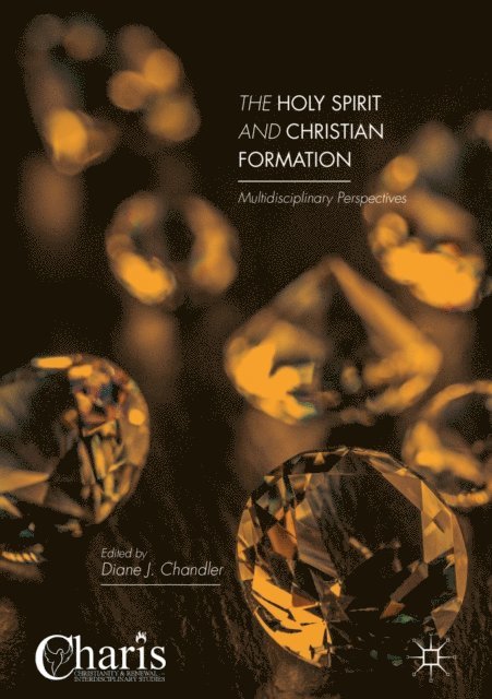 Diane J. Chandler - Holy Spirit and Christian Formation, E-bok