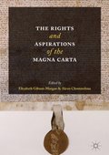 Rights and Aspirations of the Magna Carta
