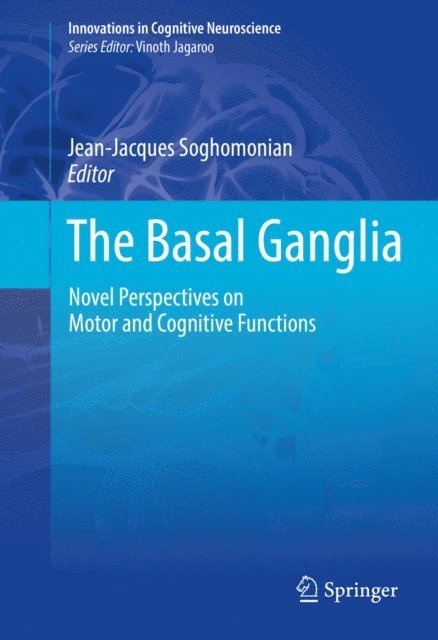 Jean-Jacques Soghomonian - Basal Ganglia, E-bok