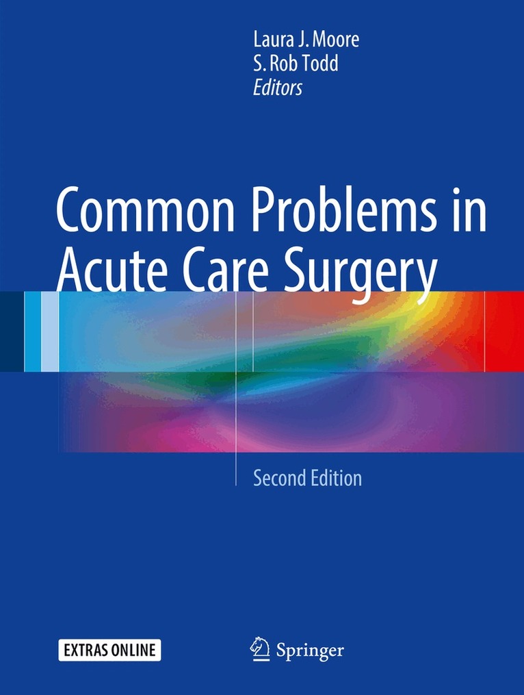 Laura J. Moore, S. Rob Todd - Common Problems in Acute Care Surgery, Inbunden. Tillgänglighet: Lägg i varukorg